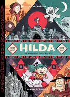 Hilda: The Night of the Trolls - Luke Pearson