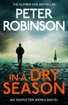 In A Dry Season - Peter Robinson