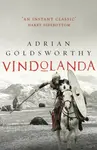 Vindolanda - Adrian Goldsworthy