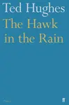 The Hawk in the Rain - Ted Hughes
