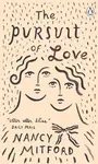 The Pursuit of Love - Nancy Mitford