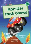 Monster Truck Games - Rebecca Colby