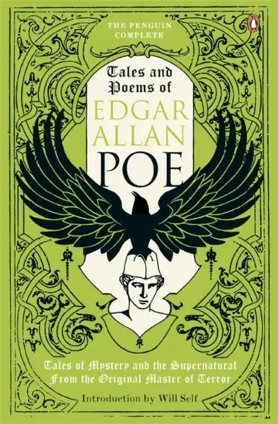The Penguin Complete Tales and Poems of Edgar Allan Poe - Edgar Allan Poe