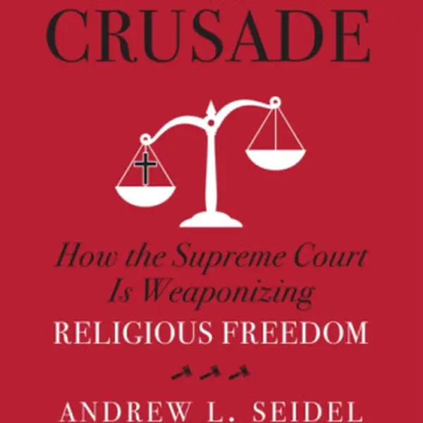 American Crusade - Andrew L Seidel