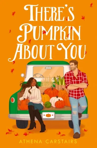 Thereâ€™s Pumpkin About You - Athena Carstairs