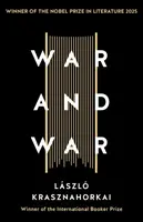 War and War - László Krasznahorkai