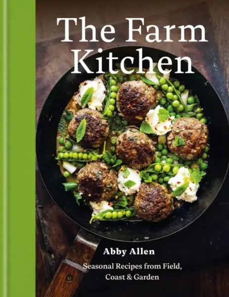 The Farm Kitchen - Abby Allen