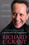 A Pocketful of Happiness - Richard E. Grant
