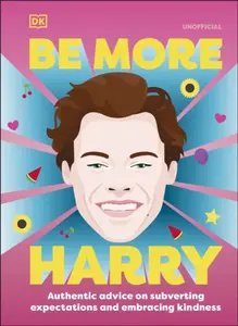 Be More Harry Styles - DK