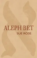 Aleph Bet - Sue Rose