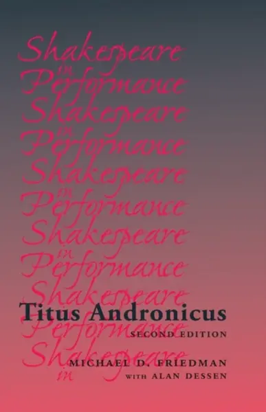 Titus Andronicus - Michael Friedman
