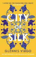 City of Silk - Glennis Virgo