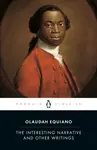 The Interesting Narrative and Other Writings - Olaudah Equiano