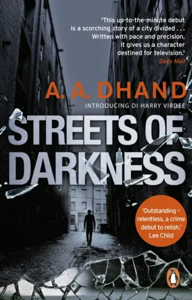Streets of Darkness - A. A. Dhand