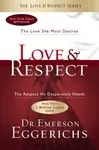 Love and   Respect - Dr. Emerson Eggerichs