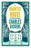 The Haunted House - Charles Dickens