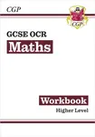 GCSE Maths OCR Workbook: Higher - CGP Books