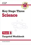 KS3 Year 8 Science Targeted Workbook (with answers) - CGP Books