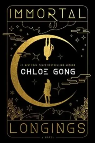 Immortal Longings - Chloe Gong
