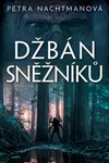 Džbán Sněžníků - Petra Nachtmanová - e-kniha