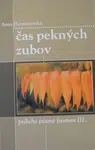 Čas pekných zubov - Anna Hermanovská