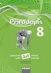 Přírodopis 8 pro ZŠ a VG - Pracovní sešit 2v1 nová generace - Kateřina Jančaříková, Marcel Hájek, Jana Skýbová, Drahuše Markvartová, Ivana Pelikánová