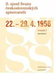 II. sjezd Svazu československých spisovatelů 22.–29. 4. 1956 (protokol) - Michal Bauer