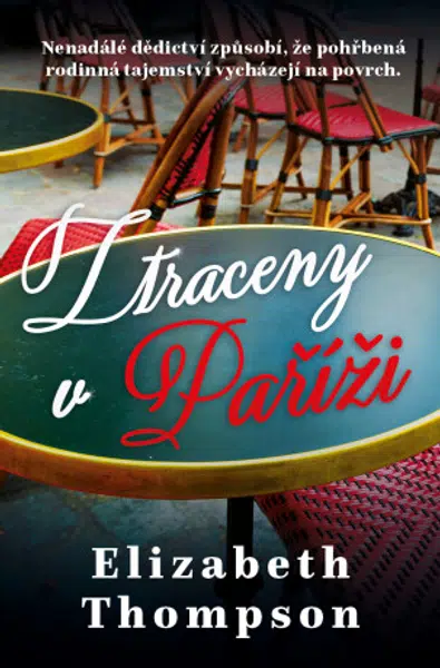 Ztraceny v Paříži - Elizabeth Thompson