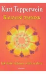 Kauzální trénink - Kurt Tepperwein