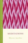 Meditations - Antoninus Marcus Aurelius