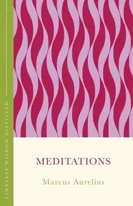 Meditations - Marcus Aurelius Antonius