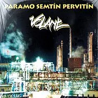 Volant – Paramo semtín pervitín