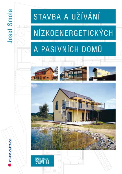 E-kniha: Stavba a užívání nízkoenergetických a pasivních domů od Smola Josef