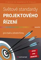 E-kniha: Světové standardy projektového řízení od Máchal Pavel