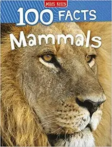 MAMMALS_100 FACTS PB - Jinny Johnson