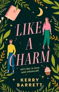 Like a Charm (poškozená) - Kerry Barrett