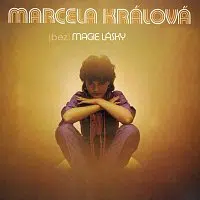 Marcela Králová – (Bez) Magie lásky