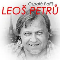 Leoš Petrů – Ospalá Paříž