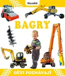 Bagry - Děti poznávají