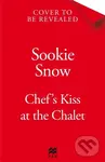 Chef's Kiss at the Chalet - Sookie Snow