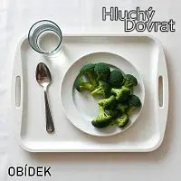 Hluchý Dovrat – Obídek