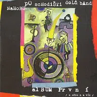 Nahoru po schodišti dolů band – Album první /a něco navíc/ CD
