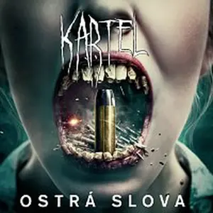 Kartel – Ostrá Slova