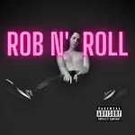 Robin Roll$ – Rob n' roll