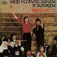 Karel Gott – Mezi Vltavou, Donem a Dunajem