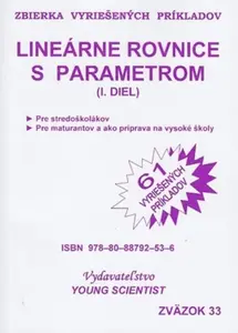 Lineárne rovnice s parametrom I.diel - Marián Olejár