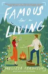 Famous for a Living - Melissa Ferguson