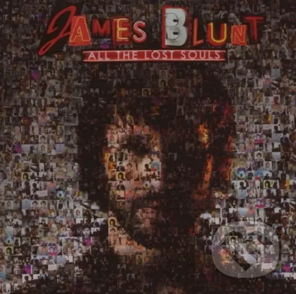 James Blunt: All The Lost Souls - James Blunt