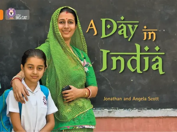 A Day in India - Angela Scott, Jonathan Scott