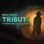 Různí interpreti – Michal Horáček Tribute CD